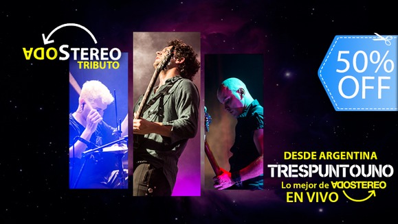 [Image: ¡Paga Q150 en lugar de Q300 por Entrada Localidad PLATA para Concierto Tributo a Soda Stereo a Cargo del Grupo Argentino TresPuntoUno!m]