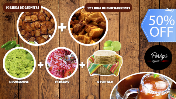 [Image: ¡Paga Q89 en vez de Q178 por Combo para 3 que Incluye: ½ Libra de Carnitas + ½ de Chicharrón + Guacamole, Rábano, Tortillas, Limón y Picante + 3 Micheladas o 3 Bebidas en Lata!m]