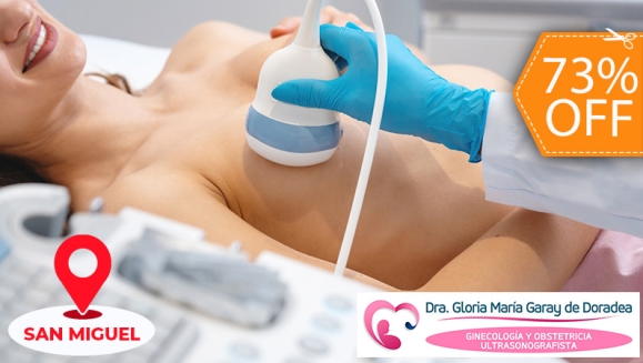 [Image: ¡Ahora en San Miguel! ¡Paga $30 en Lugar de $110 por Consulta Ginecológica que Incluye: Citología + Ultrasonografía Pélvica + Ultrasonografía de Mamas + Evaluación Pélvica y de Mamas!m]