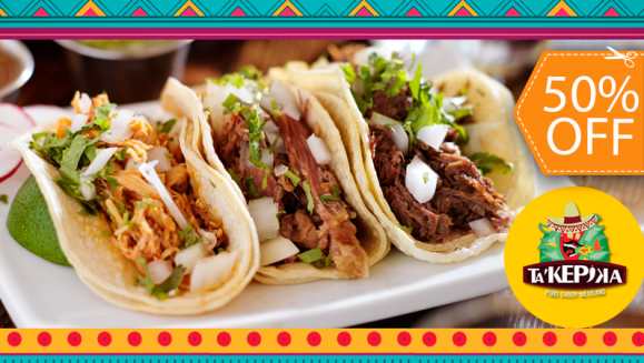 [Image: ¡Puro Sabor Mexicano! ¡Paga $10 y Consume $20 en Ta'kepika!m]
